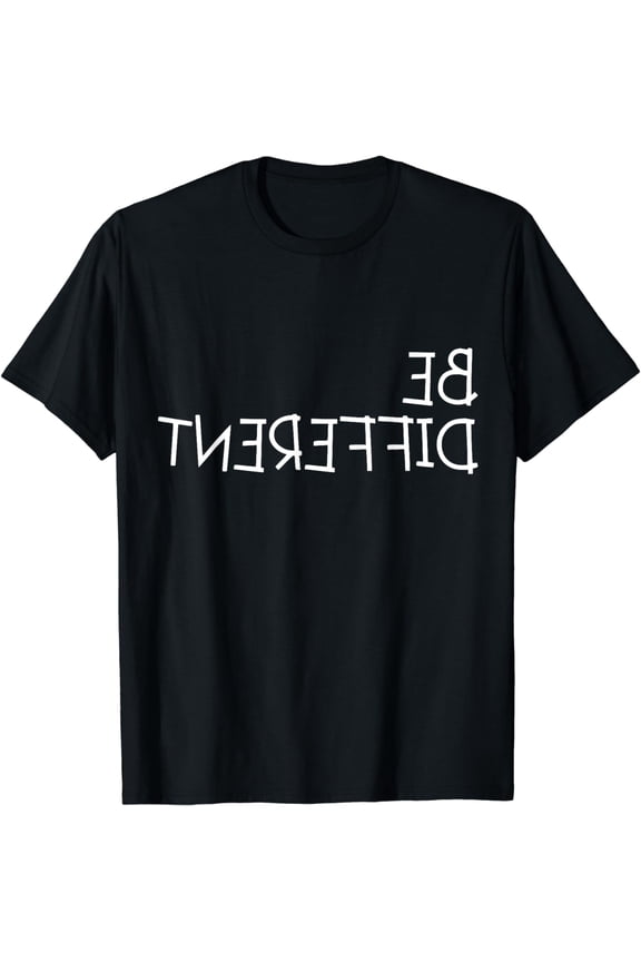 Be Different I'm Not For Everyone Funny Introvert Backwards T-Shirt
