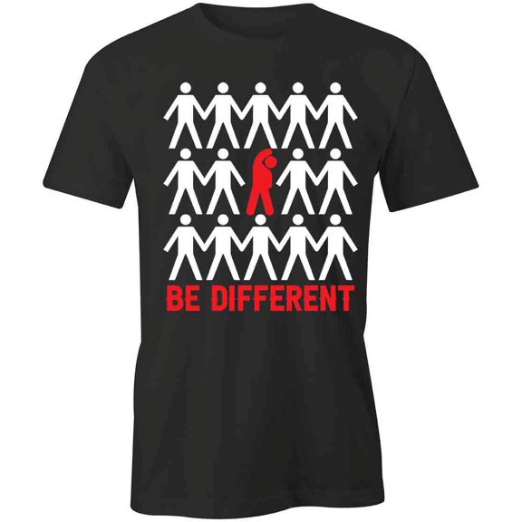 Be Different People T-Shirt | Cool Quote Black Tee Gift