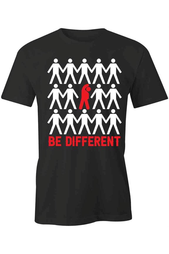 Be Different People T-Shirt | Cool Quote Black Tee Gift