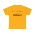 thumbnail image 1 of Be Extraordinary Unisex Heavy Cotton Tee, 1 of 4
