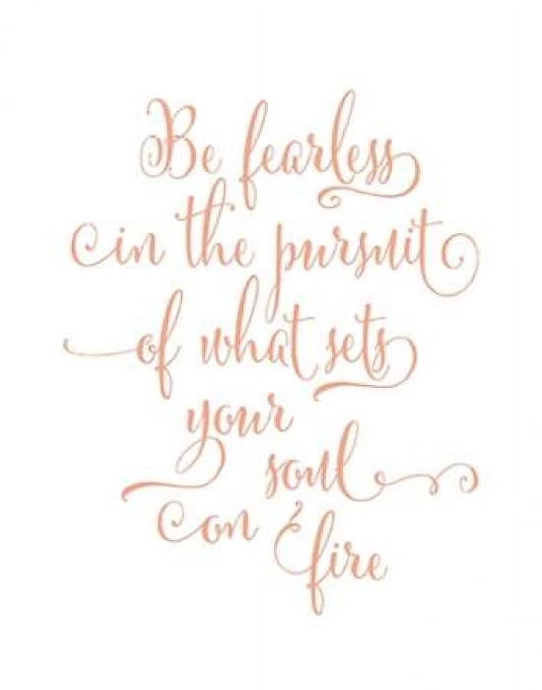 Be Fearless Canvas Art - Tara Moss (22 x 28)