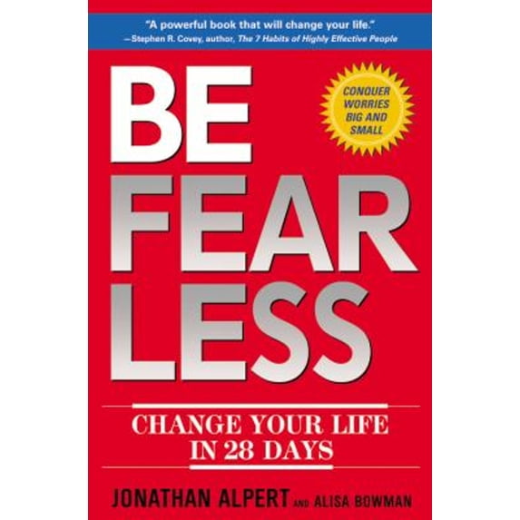 Pre-Owned Be Fearless: Change Your Life in 28 Days (Hardcover) 1455513415 9781455513413