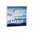 thumbnail image 1 of Be Fluent In Grace Blue Strata 5 x 5 Wood Tabletop Sign Plaque, 1 of 4