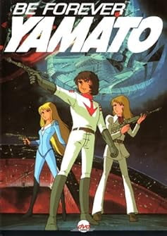 Be Forever Yamato [English Subtitles]