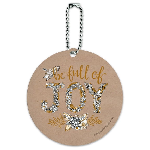 Be Full of Joy Round Luggage ID Tag Card Suitcase Carry-On