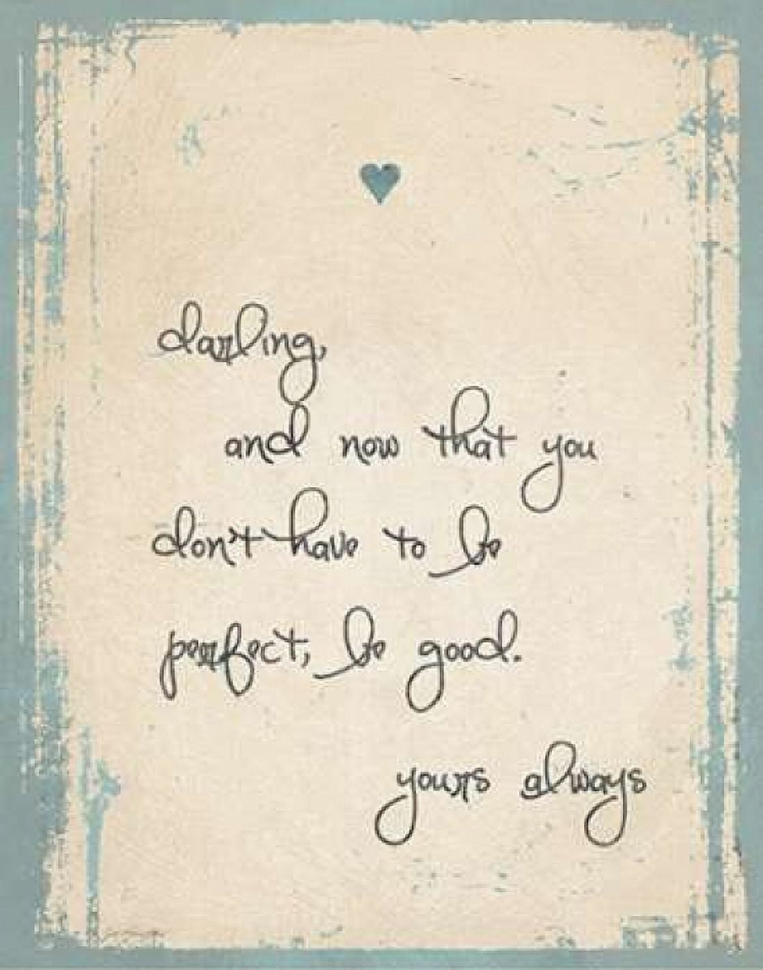 Be Good Canvas Art - Jo Moulton (22 x 28)
