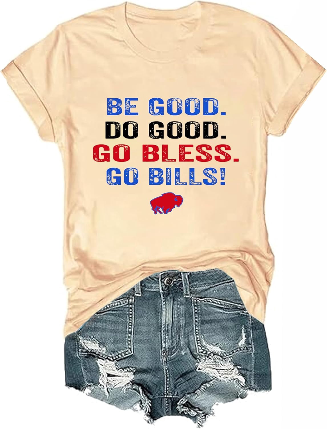 Be good do good god bless go bills shirt be good do good god bless go