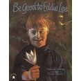thumbnail image 1 of Pre-Owned Be Good to Eddie Lee Paperback, 1 of 1
