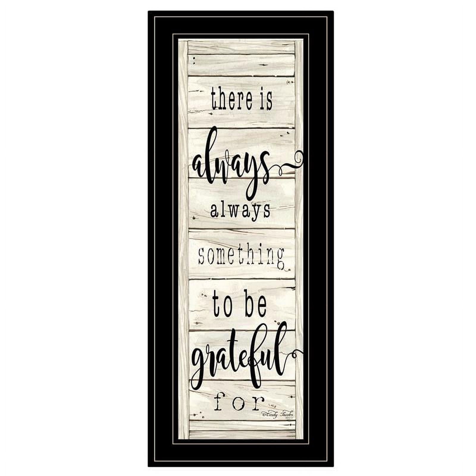 TrendyDecor4U Be Grateful Collection By Cindy Jacobs Framed Print ...