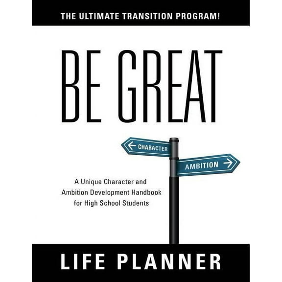 Be Great: Life Planner, (Paperback)
