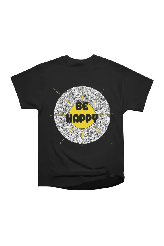 Be Happy Doodle Good Vibes only design by shoosh T-Shirt Tee Gift For Him Merch For Her Ap