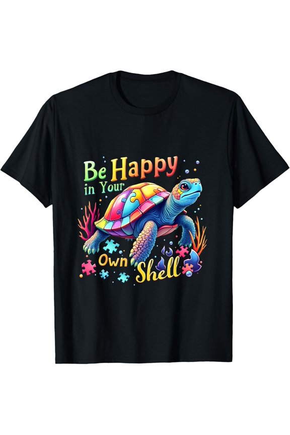 Be Happy In Your Own Shell Autism Awareness Rainbow Turtle Graphic T-Shirt