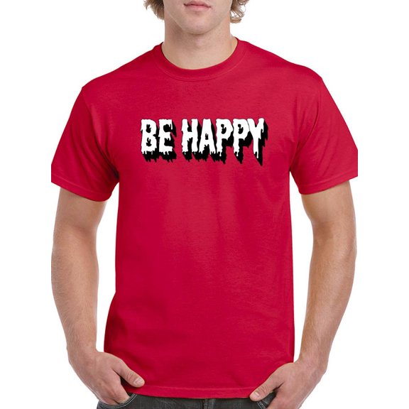 Be Happy Quote T-Shirt Men -Image by Shutterstock, Male 5X-Large