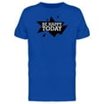 thumbnail image 1 of Be Happy Today Geometric Shape Tee Men's -Image by Shutterstock, 1 of 2