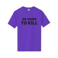 thumbnail image 1 of Be Hard To Kill Short Sleeve Neon T-Shirt, 1 of 1