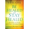 thumbnail image 1 of Pre-Owned Be Healed and Stay Healed (Paperback) 0800797817 9780800797812, 1 of 1