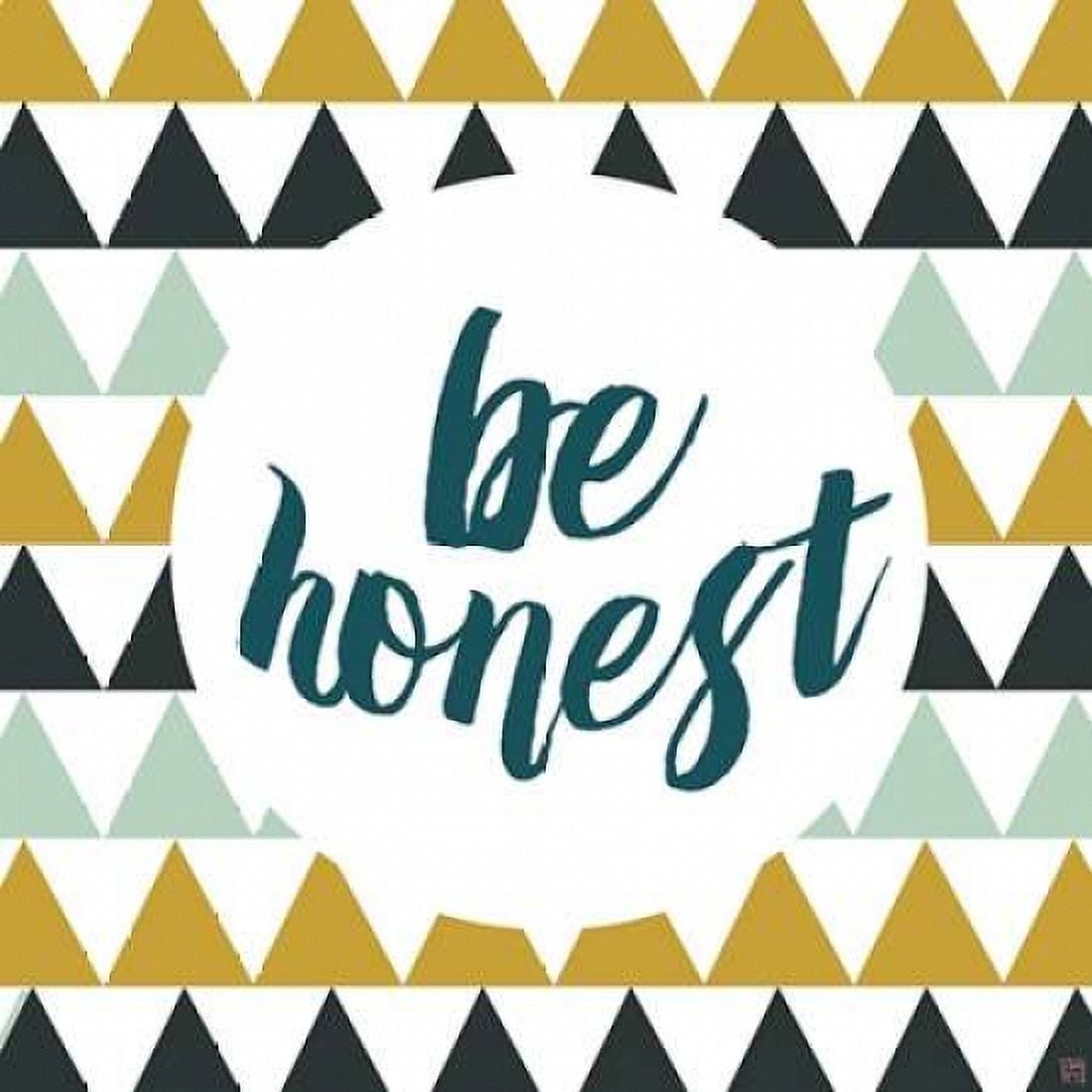 Be Honest Canvas Art - Aubree Perrenoud (24 x 24)
