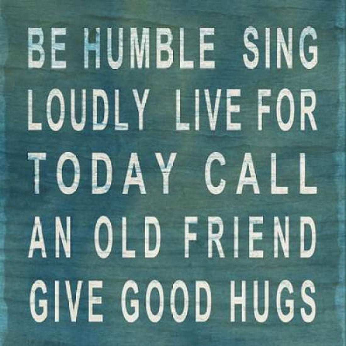 Be Humble Canvas Art - SD Graphics Studio (24 x 24)