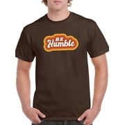 Be Humble Rtro Vintage Slogan T-Shirt Men -Smartprints Designs, Male Large