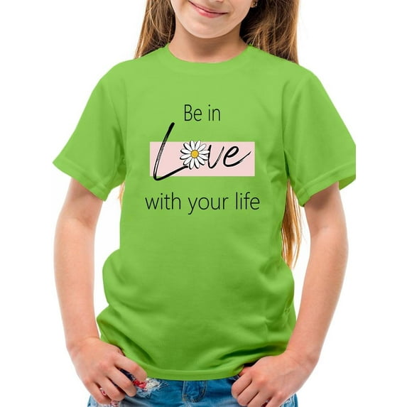 Be In Love With Your Life T-Shirt Juniors -Image by Shutterstock, Large