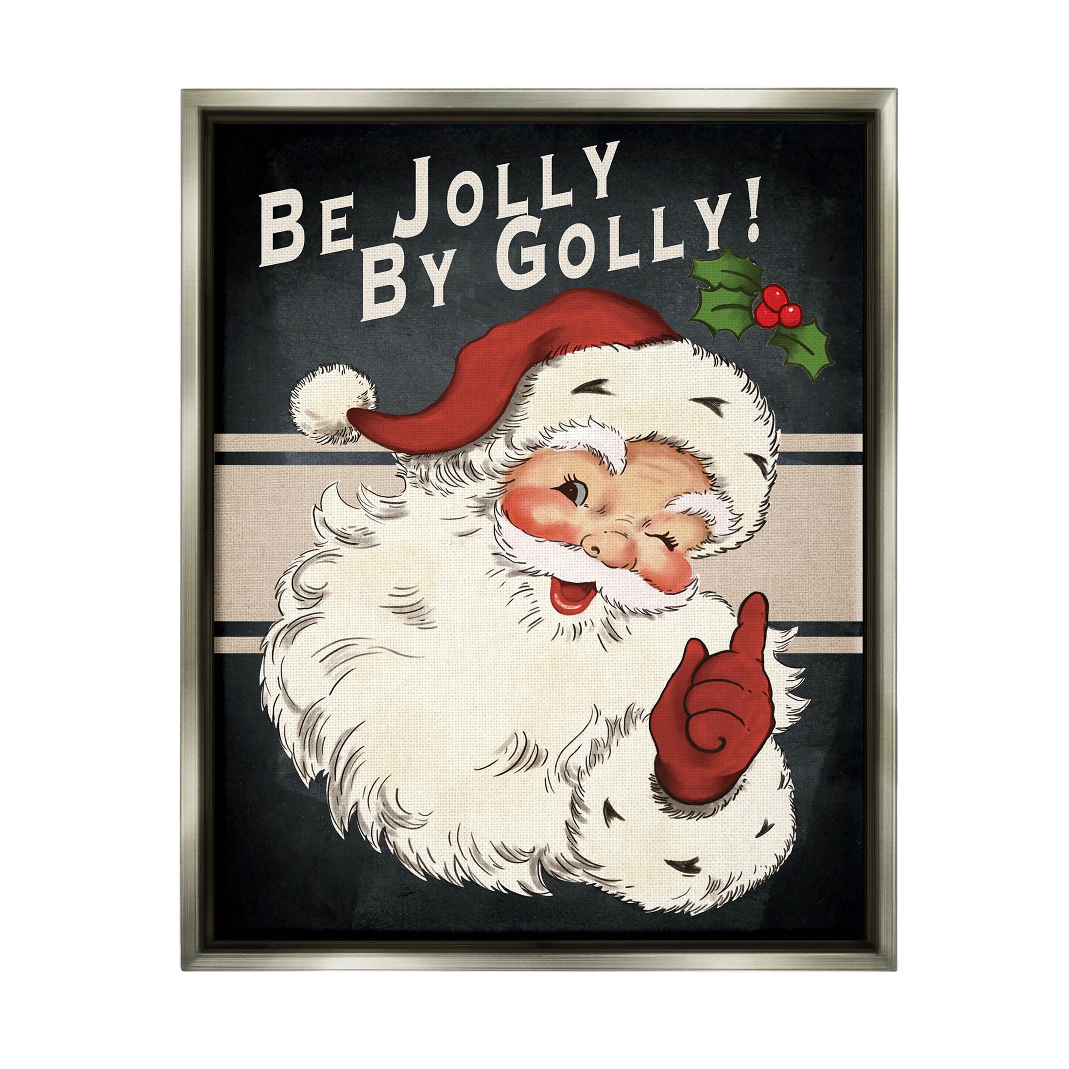 Be Jolly By Golly Vintage Christmas Santa Holiday Graphic Art Luster Gray Framed Art Print Wall Art