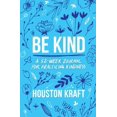thumbnail image 1 of Be Kind: A 52-Week Journal for Practicing Kindness, (Paperback), 1 of 1