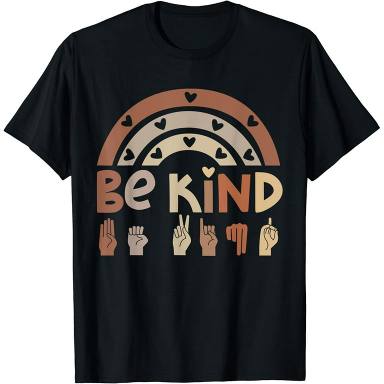 Be Kind Asl Sign Language T-Shirt Vintage Style Be Kind Asl Sign Language T-Shirt Vintage Style