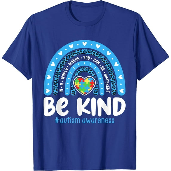 Be Kind Autism Awareness Rainbow In April We Wear Blue Ribbon Unisex T-Shirt for Men Women Kids Toddler
