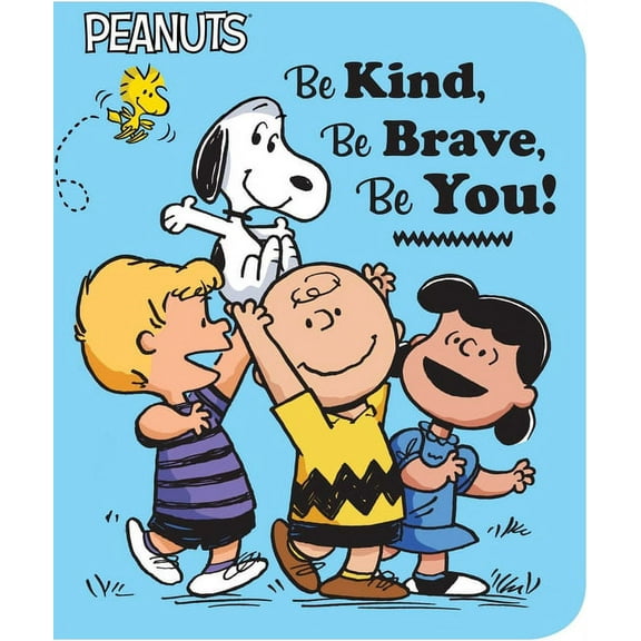 Be Kind Be Brave Be You (Board Book)