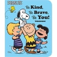 thumbnail image 1 of Pre-Owned Be Kind, Be Brave, Be You! (Board book) 1534412514 9781534412514, 1 of 1