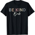 thumbnail image 1 of Be Kind Bruh Anti Bullying Awareness Unity Day 2024 Kindness T-Shirt, 1 of 3