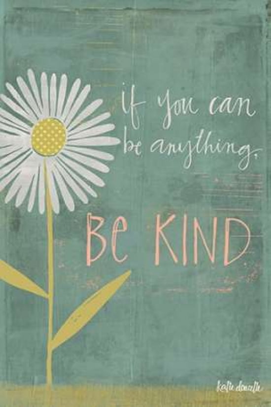 Be Kind Canvas Art - Katie Doucette (12 x 18)