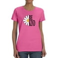 thumbnail image 1 of Be Kind Daisy T-Shirt Women -Image by Shutterstock, Female Medium, 1 of 4