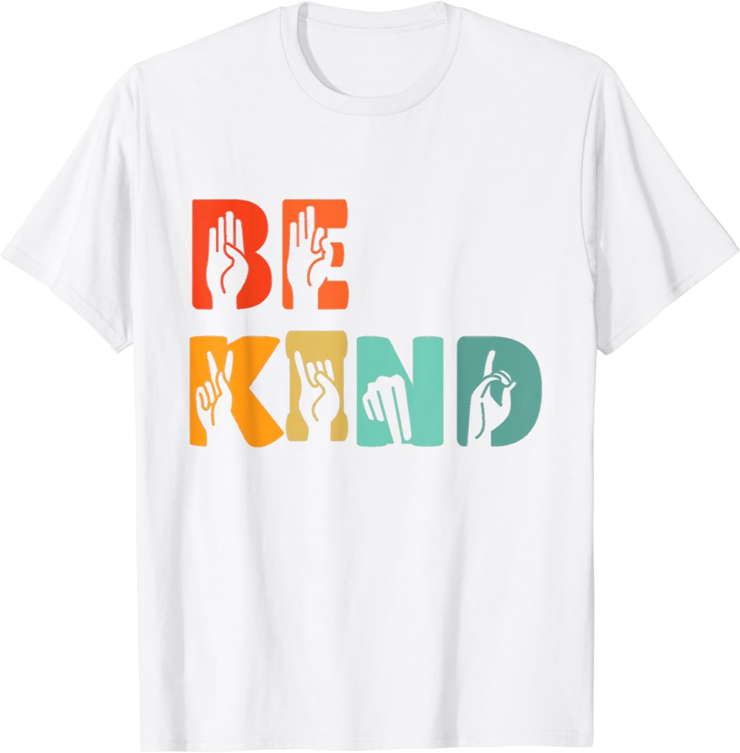 Be Kind Hand Signal Sign Language Unity Day Anti Bullying TShirt