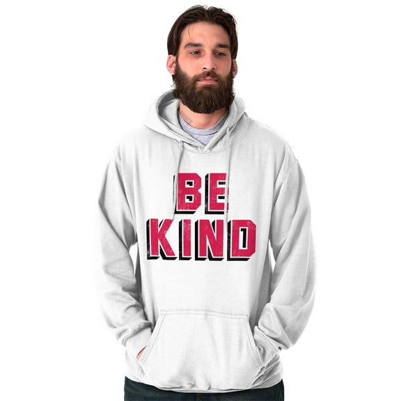 Be Kind Happy Peace Love Inspiring Hoodie Sweatshirt Women Men Brisco Brands M