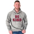thumbnail image 1 of Be Kind Happy Peace Love Inspiring Hoodie Sweatshirt Women Men Brisco Brands X, 1 of 6