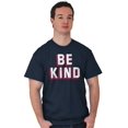 thumbnail image 1 of Be Kind Happy Peace Love Inspiring Men's Graphic T Shirt Tees Brisco Brands S, 1 of 4