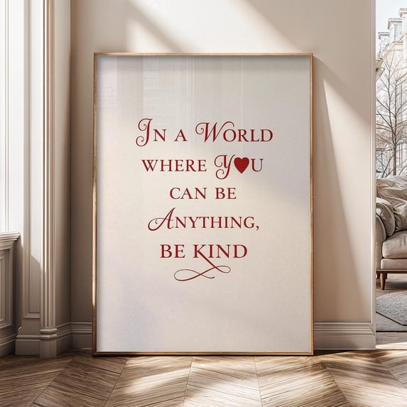 Anything Walmart Be Kind In A World Where You Can Be Anything Quote Kindness Typography ...