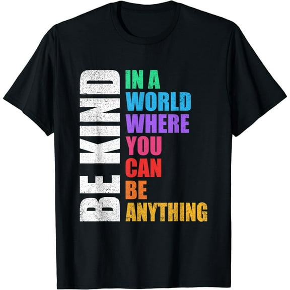 Be Kind Inspirational Positive Vibes Kindness T-Shirt