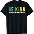 thumbnail image 1 of Be Kind It's Really Not That Hard T-Shirt, 1 of 5