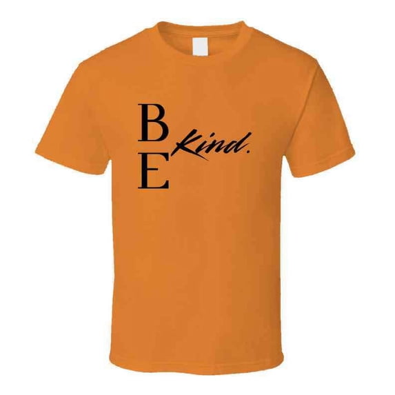 Be Kind - Kindness Statement T-Shirt for Adults | Unisex