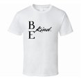 thumbnail image 1 of Be Kind - Kindness Statement T-Shirt for Adults | Unisex, 1 of 8