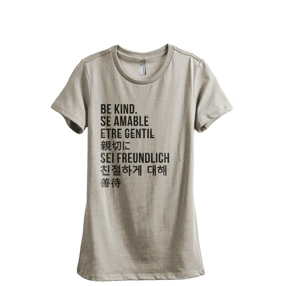 Be Kind Languages Women's Fashion Relaxed T-Shirt Tee Heather Tan Small