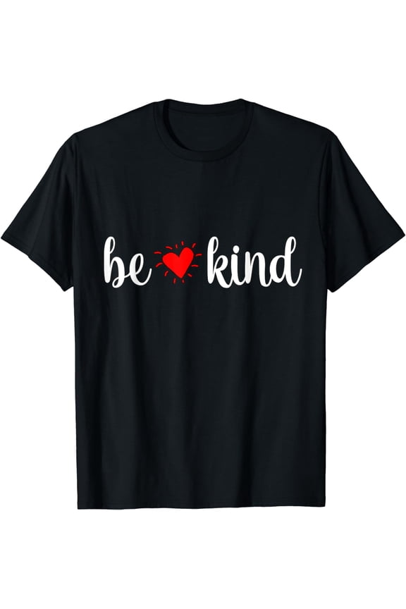 Be Kind Love Heart Anti-Bullying Unity World Kindness Day T-Shirt