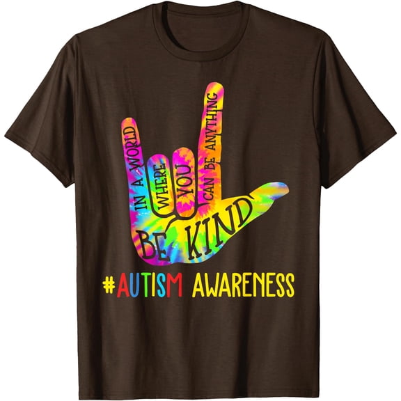 Be Kind Love Sign Hand Language Autism Awareness Tie Dye Unisex T-Shirt for Men Women Kids Toddler