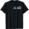 thumbnail image 1 of Be Kind Person Behind Me Suicide Prevention Awareness T-Shirt, 1 of 4