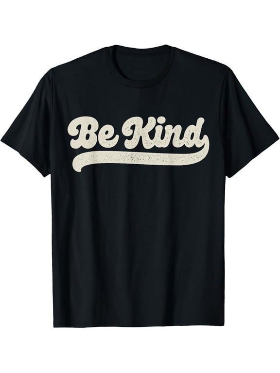 Be Kind Positive Inspirational Kindness Retro Vintage Unisex T-Shirt
