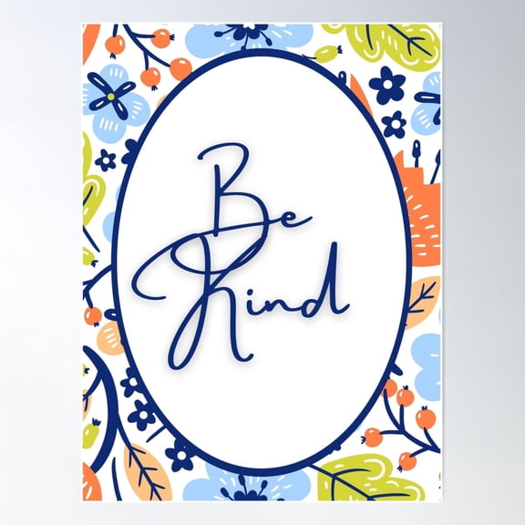 Be Kind Poster Wall Art, Modern Wall Decor For Living Room Bedroom, 8x12 UNFRAMED