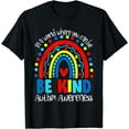 thumbnail image 1 of Be Kind Rainbow Autism SPED Teacher Autism Awareness Day T-Shirt, 1 of 4