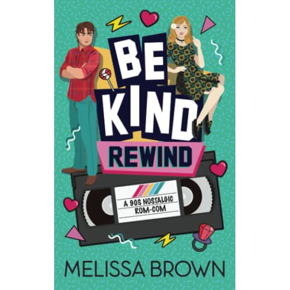 Pre-Owned Be Kind, Rewind: A Spotlight Video Series Novel: A Spotlight Video Novel: 1 (The Spotlight Video Series) Paperback